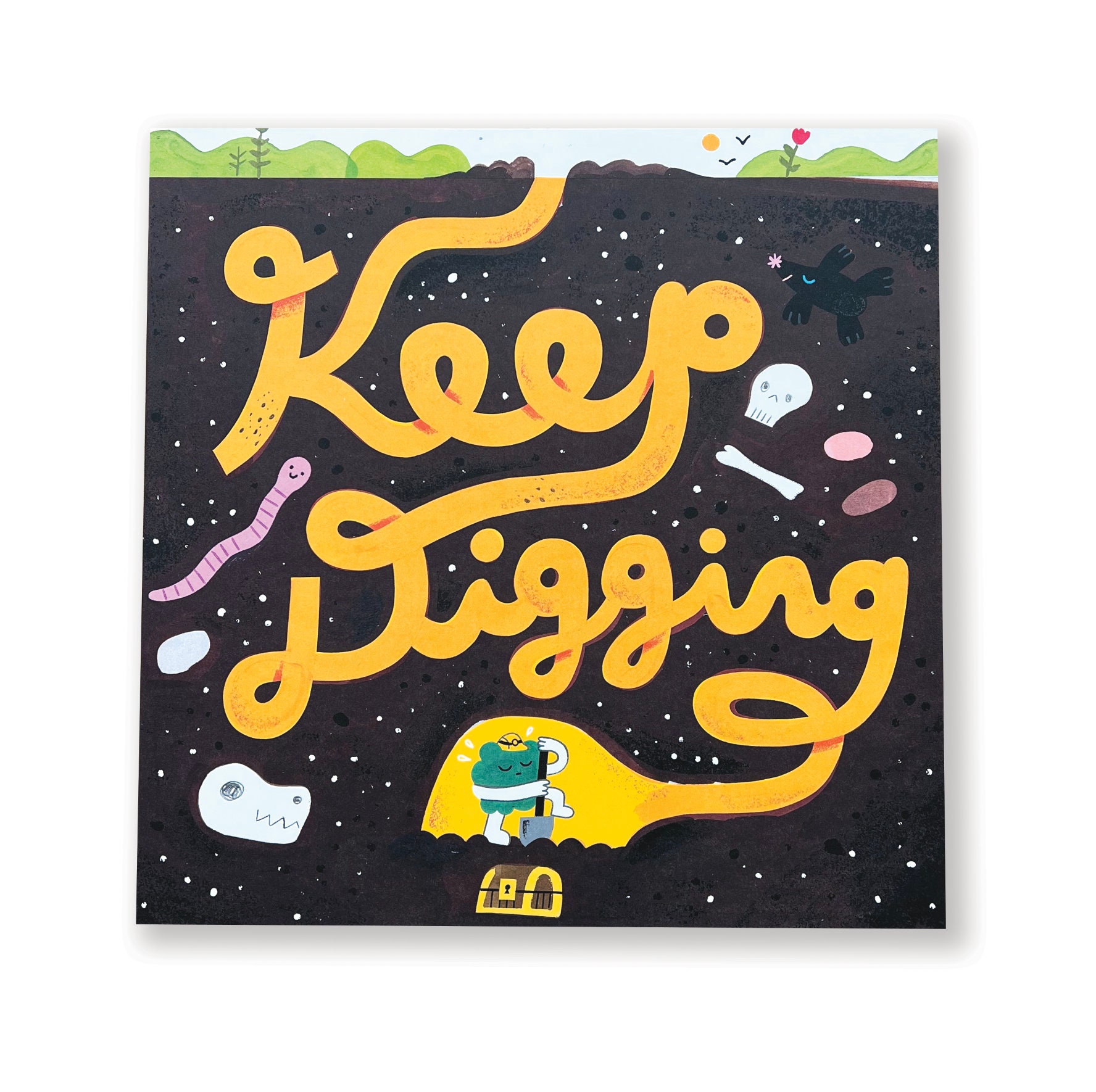 12x12 keep Digging Print picture
