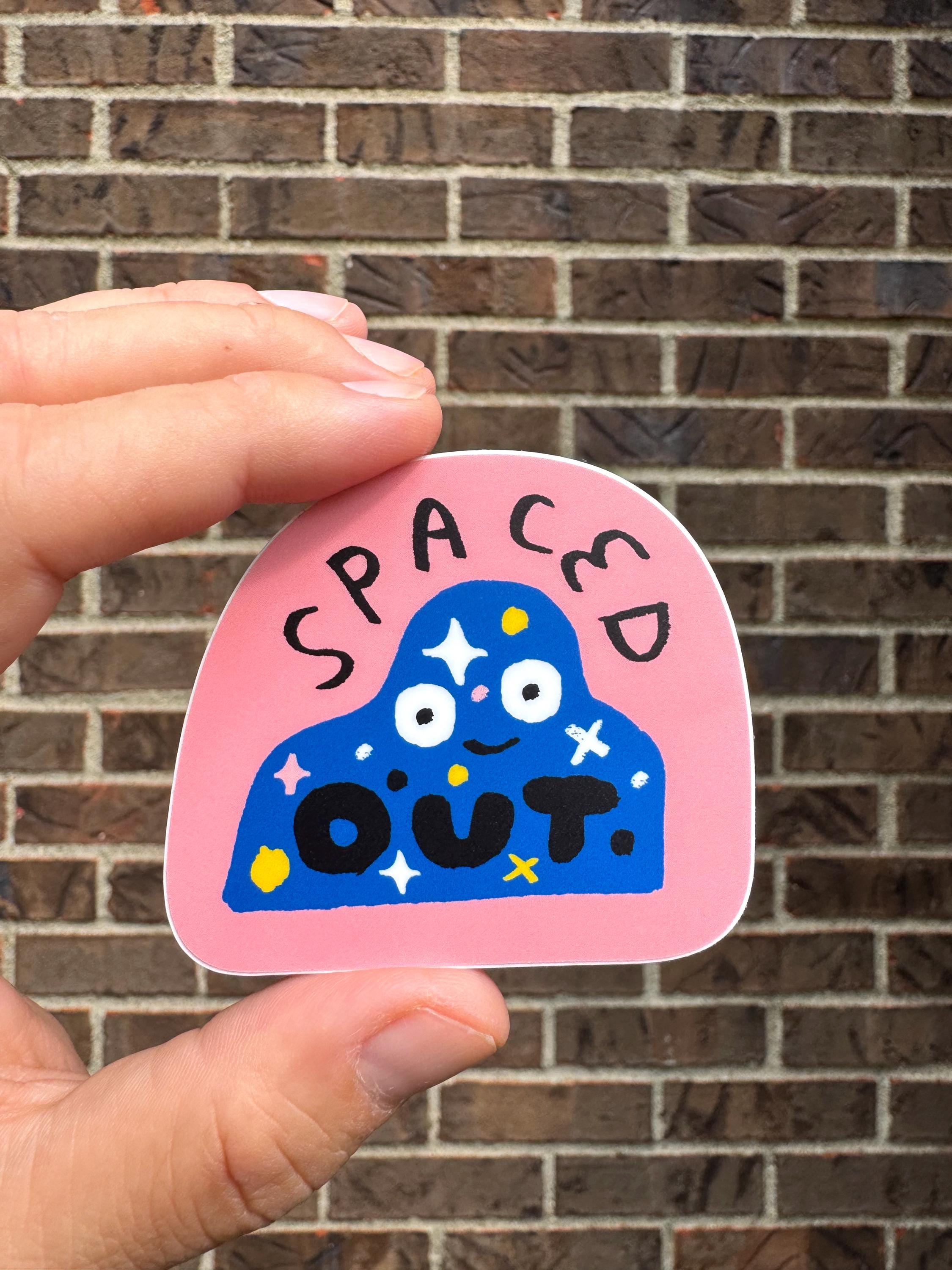 Spaced Out 3" Die-cut Vinyl Sticker - Etsy