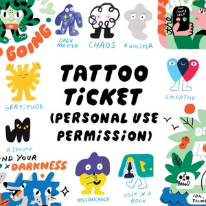 Tattoo Ticket - Permission to Use Existing Art for Tattoo
