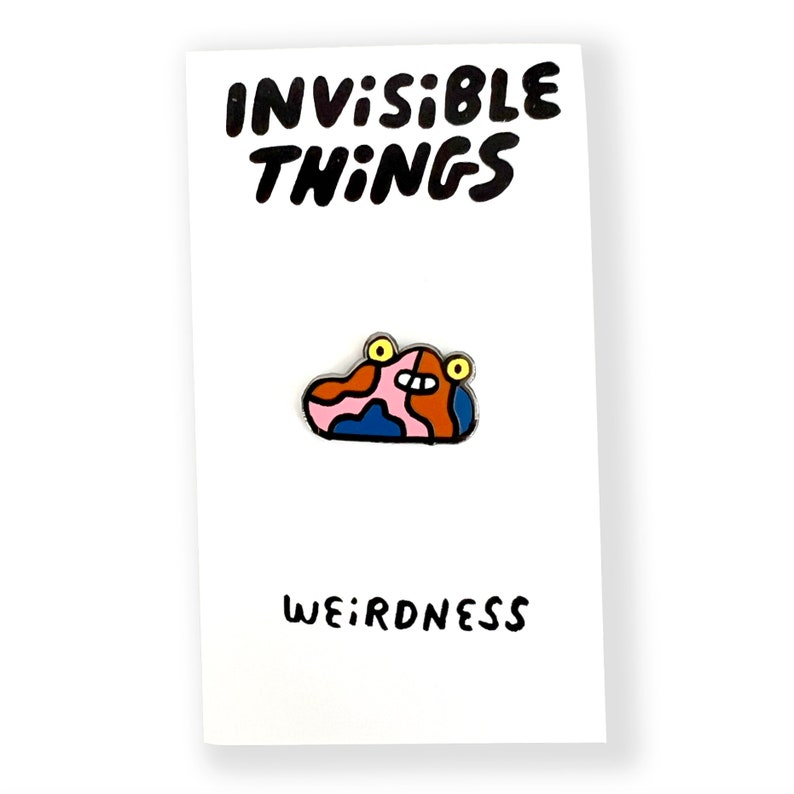 Weirdness Enamel Pin image 1