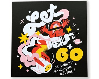 12x12 'Let Go of What's no Longer Useful' Print