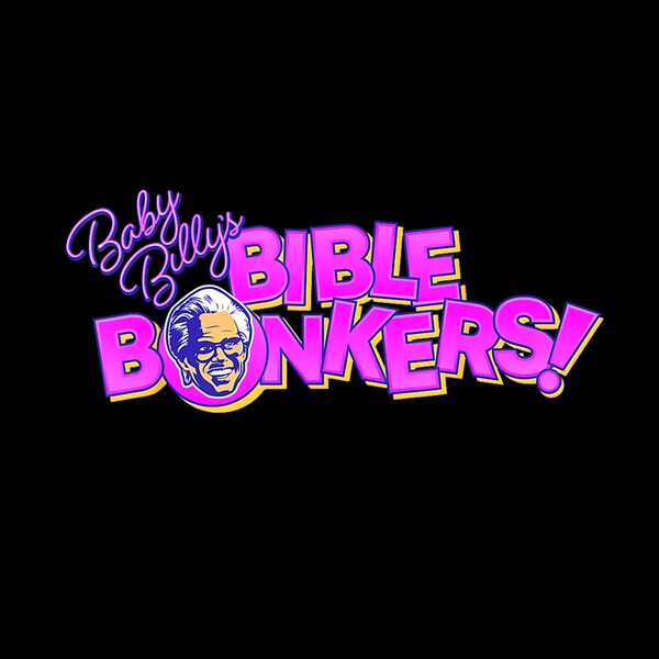 RWRAPS BAB Y Billy Bible Bonkers Graphic T-Shirt - 100% Cotton Unisex Tee