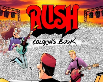RUSH: Coloring Book - Now with 20 additional pages!