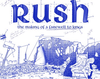 Official Rush The Making of A Farewell to Kings: The Graphic Novel - Paperback