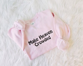 Make Heaven Crowded Embroidered Sweatshirt, Christian Sweatshirt