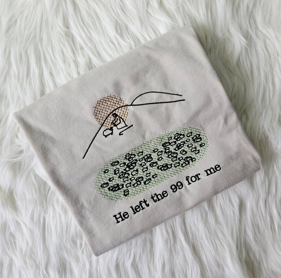 He Left the 99 for Me Embroidered Shirt, Christian Faith Shirt, the ...
