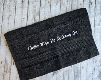 Chilling with no makeup washcloth, black makeup washcloth