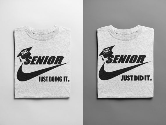 Senior 2024 Just Doing It and Just Did It. Custom Design 2 Separate Shirts. Class of 2024 Nike Inspired. photo Hasnt Been Updated to 202 Etsy