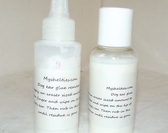 Myshelties ~ Dog ear glue and remover for  Sheltie Collie Yorkie Doberman Australian Shepherd FREE SHIPPING