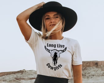 Long Live Cowgirls Cowgirl Up Bull Skull Shirt Longhorn Desert Rose Texas Longhorns Cow Skull Shirt Yellowstone Shirt