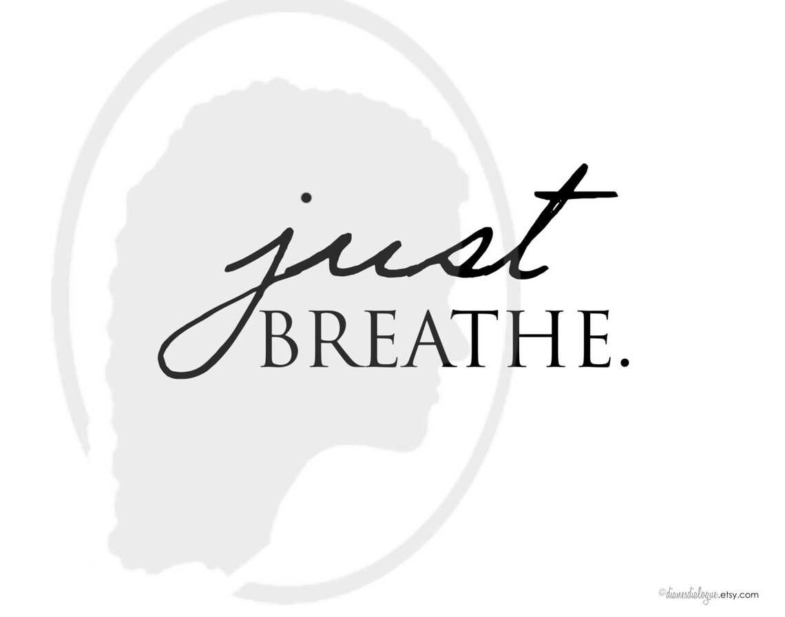Just Breathe Printable. Digital Download Gift for Women. Inspirational ...