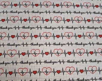 Heartbeat Graph Thank You- Tribute to Health Care Medical Doctor Nurse Nursing - high quality quilting Cotton from the bolt