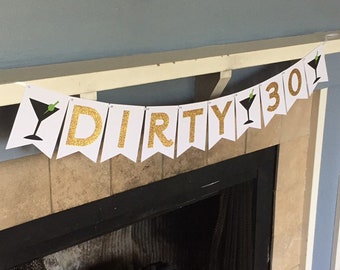 30th birthday banner for her, Happy 30th Banner, 30th Birthday banner,  Dirty Thirty banner, 30th Birthday Decor, dirty 30 birthday banner