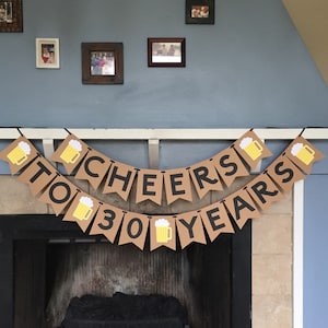 Cheers to 30 Years Banner - Beer Banner-  Birthday Decorations - 30th birthday banner - dirty 30 - cheers and beers banner