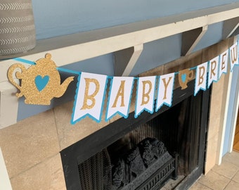 Baby Brewing Banner, Tea Party Baby Shower, Tea Party Baby Shower Decorations, Tea Time Banner, baby shower for boy, baby shower for girl