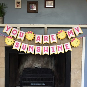 You are My Sunshine Banner - You are my Sunshine Birthday Banner - You are my sunshine first birthday -You are my sunshine party decorations