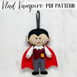 Vlad Vampire Felt Sewing Pattern: DIY Halloween Decoration (PDF Pattern)