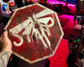 The Last of Us Firefly Stop Sign