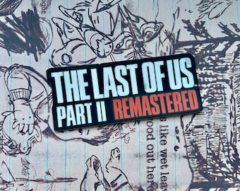 The Last of Us Part II REMASTERED Sticker
