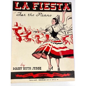 Könnte beinhalten: Notenblatt-Cover mit dem Titel "LA FIESTA" für Klavier, mit einer stilisierten Illustration einer Frau, die in einem rot-weiß-schwarzen Kleid tanzt. Das Cover enthält auch den Text "by MARY RUTH JESSE" und den Namen des Verlags.