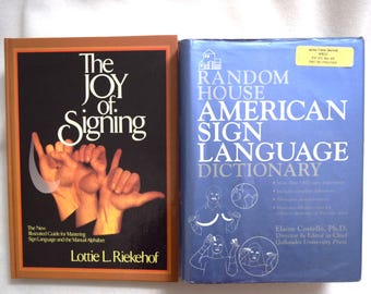 Vintage Sign Language Books 1985 The Joy of Signing or The American Sign Language Dictionary