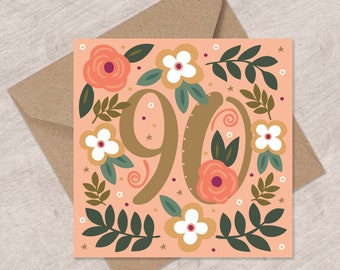 Flowers and Leaves 90th Birthday Card | Happy 90th Birthday Card | 90th Birthday Card for Her | Can post to recipient with personal message