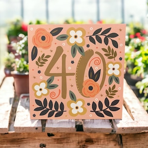Mooie bloemen en bladeren 40e verjaardag | Gelukkige 40e verjaardagskaart | Kan met persoonlijk bericht naar de ontvanger verzenden