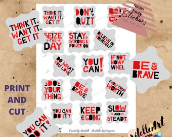 Motivational Quotes Printable Stickers, Daily Stickers for your journal