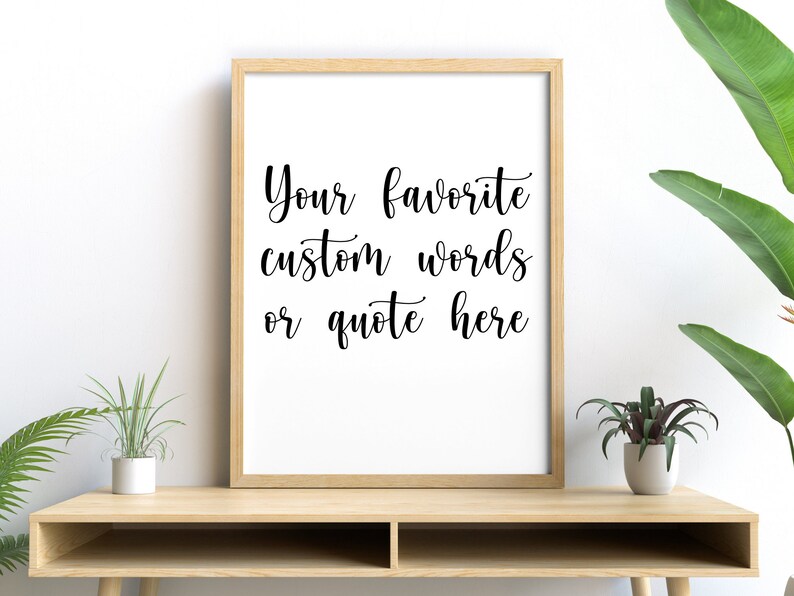 Custom Printable Words Custom Text Print Personalized Quote | Etsy