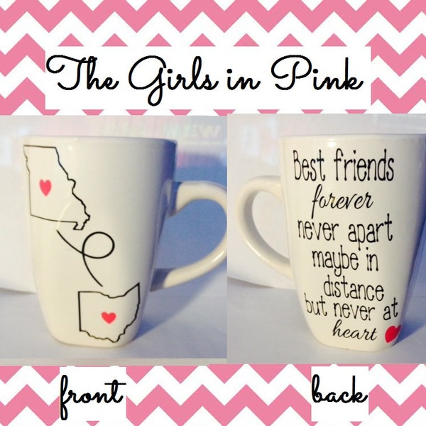 Best Friends; Long Distance Relationship; Personalized Coffee cups/mugs