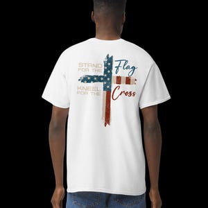 America Flag Cross Tshirt / Stand for the Flag-Kneel for the Cross Tshirt / 4th of October Kneel for the Cross Tshirt