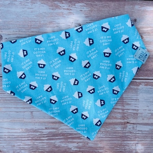Gotcha Day Dog Bandana (Blue)