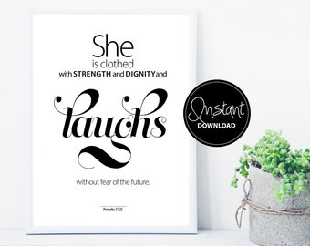 Bible Verse Instant Download | She is clothed in strength and dignity | Proverbs 31:25, printable wall art, wall decor, scripture art, diy