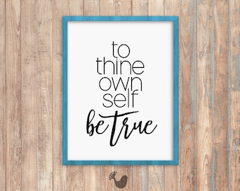 Recovery Art Print | To Thine Own Self Be True | Giclée, encouragement art print, typography poster, home decor, wall art, wall decor, AA