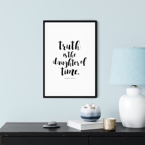 Truth is the daughter of time. Sundial Motto Art Print typography poster, home decor, wall art, contemplating time, thoughtful, artwork image 1