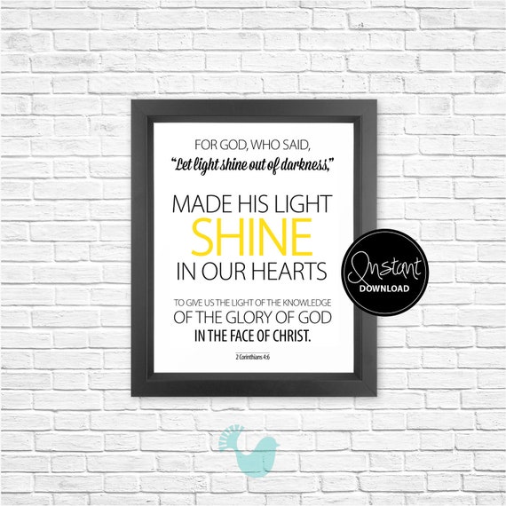 Bible Verse Wall Art | Instant Download | 2 Corinthians 4:6 | for