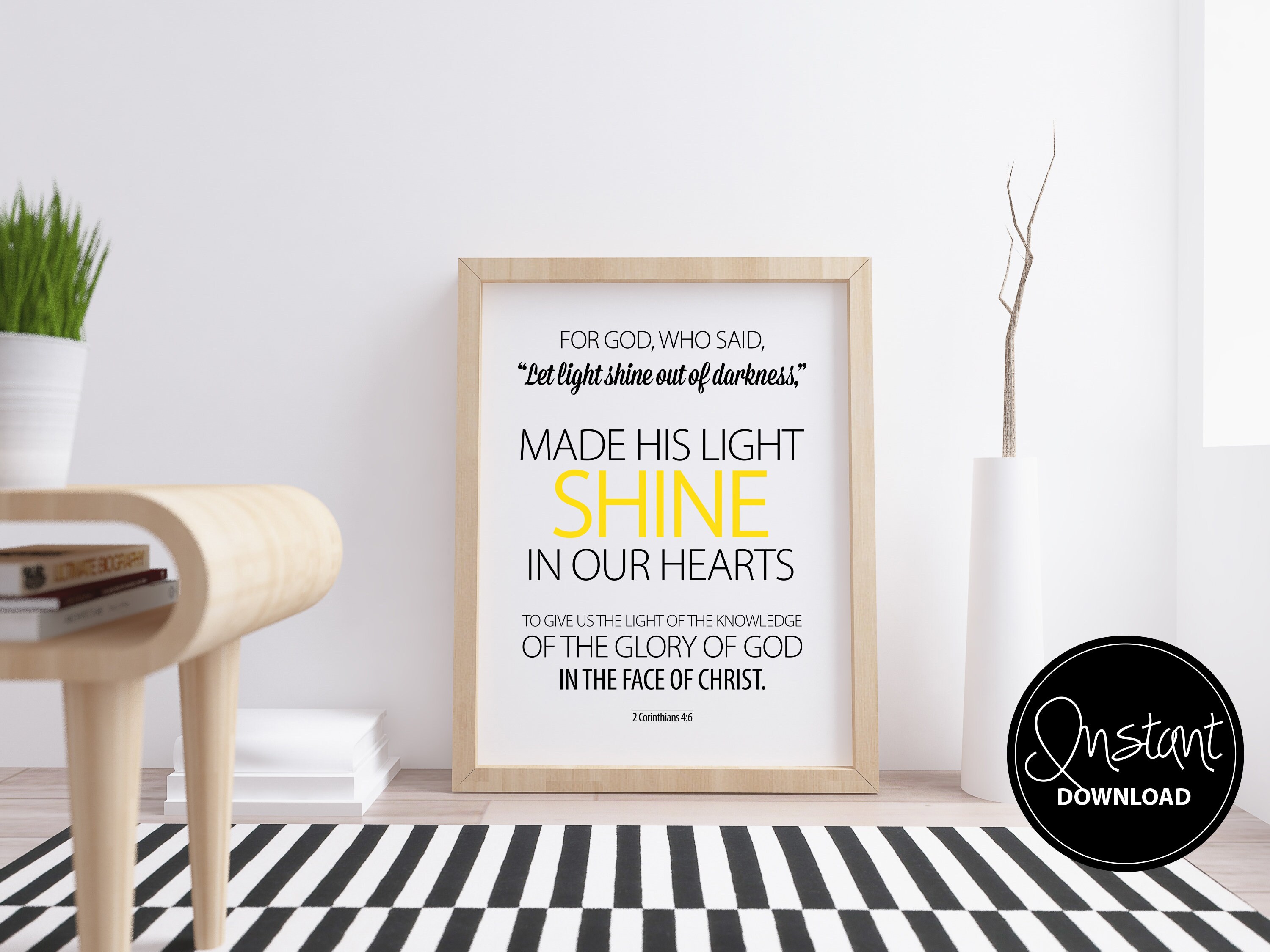 Bible Verse Wall Art | Instant Download | 2 Corinthians 4:6 | for God ...
