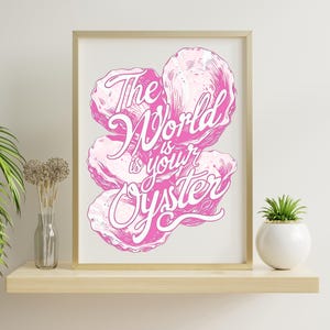 The World is Your Oyster Print | Retro Oyster Shell Wall Art | Inspirational Quote Printable | Feminine Dorm Room Decor | Digital Download