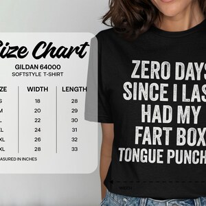 Zero Days Since I Last Had My Fart Box Tongue Punched Shirt, Funny Graphic Tee, Casual Humor T-shirt, Comical Statement Top