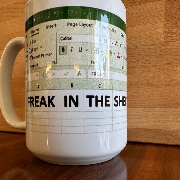 Freak In The Sheets Excel Wortspiel Kaffeetasse, lustige Tabelle Nerd Tasse, Geek Chic, Office Humor Tasse für Datenanalytiker