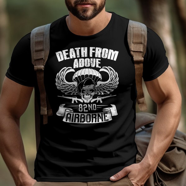 Death From Above 82nd Airborne T-Shirt, 82nd Airborne Paratrooper T-Shirt, Vintage, Retro, Funny T-Shirt