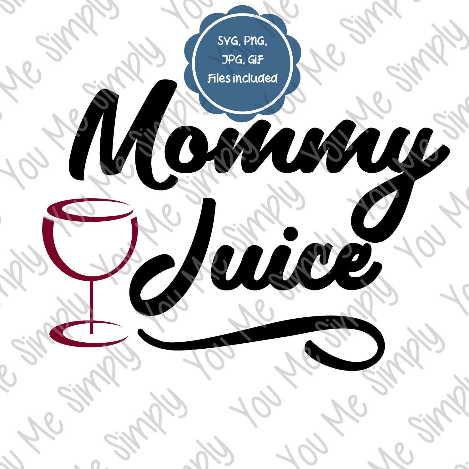 Download Mommy Juice Svg File Mommy Humor Mommy Life Cricut Silhouette Etsy