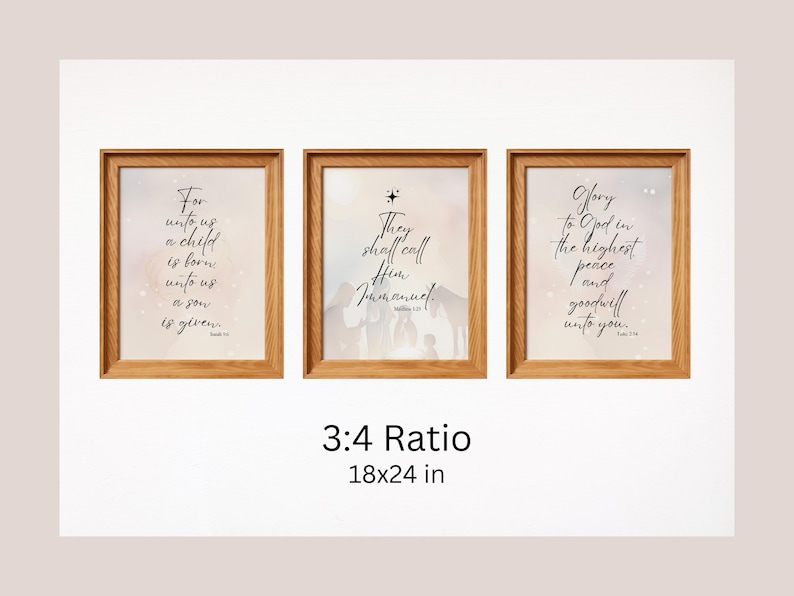 May include: Three framed prints with a 3:4 ratio and measuring 18 inches by 24 inches. The prints feature a watercolor background with white text. The text on the prints reads: "For unto us a child is born unto us a son is given", "They shall call Him Emmanuel", and "Glory to God in the highest peace and goodwill unto you".
