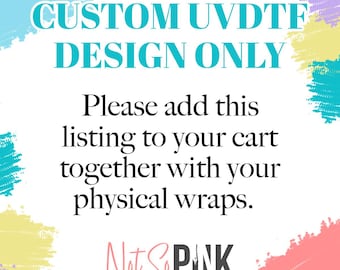 Design ONLY Custom - UV DTF Cup Decal Tumbler Wrap, 16oz  Can Sticker, Waterproof, Durable Cup Embellishment