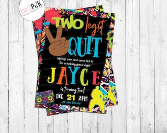 Two Legit to quit- 2nd Birthday - hip hop 90s Invitation