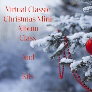 Christmas Mini album class, Mini album kits, Paper crafting class and kit