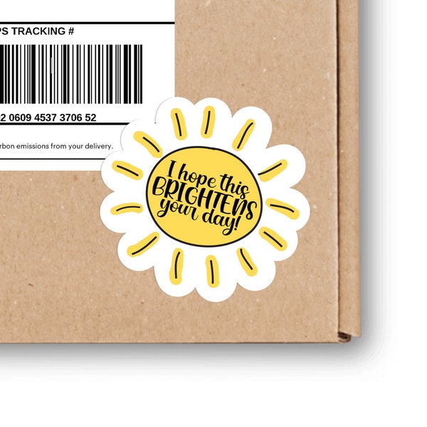 I Hope This Brightens Your Day Sunshine Happy Mail Sticker | Small Shop Packaging | 24 stickers per sheet | 1.5 inch stickers | BYD2