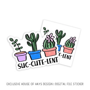 Op de afbeelding: Een sticker met een woordspeling "Suc-cute-lent" met vier potcactussen in verschillende kleuren. De cactussen zijn getekend in een cartoon-stijl met roze bloemen.