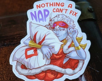 Nothing a Nap Can't Fix Sticker