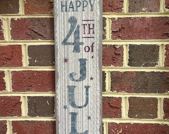 July 4th Sign, Primitive Patriotic Sign, Rustic July 4th Decor, 4th of July Decor, 4th of July Sign for Your Patriotic Decor, Barn Wood Sign